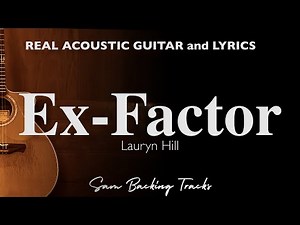 Ex Factor - Lauryn Hill (Acoustic Karaoke | Original Key)