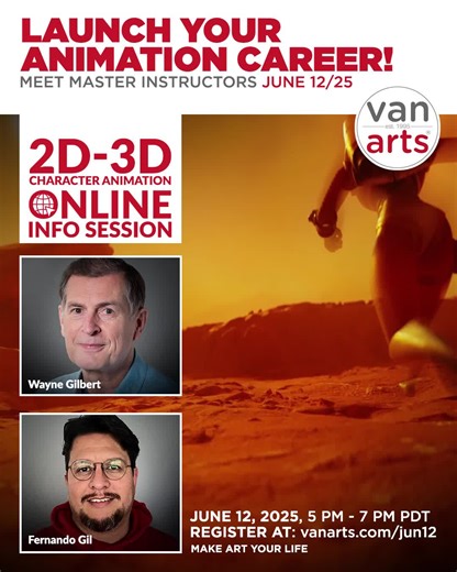 🎬 Launch Your Animation Career — From Anywhere! VanArts is world-renowned for Character Animation—and here’s your chance to see why. Whether you’re into 2D or 3D, this is where it all begins. Meet master instructors Wayne Gilbert (Pixar, ILM, Warner Bros) and Fernando Gil (Netflix, Cartoon Network) at our FREE Online Info Session for 2D & 3D Character Animation. Learn how our grads go from class to credits on major studio productions—all in just one year. 🗓️ JUNE 12, 2025 | 5–7PM PDT 💻 REGIST