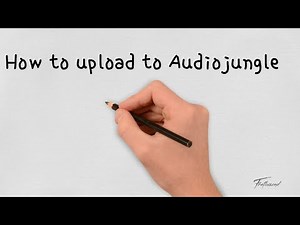 HOW TO UPLOAD TO AUDIOJUNGLE - Step By Step With Whiteboard Sketch