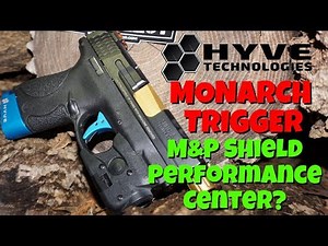 M&P Shield 9MM Performance Center | Hyve Technologies Monarch Trigger