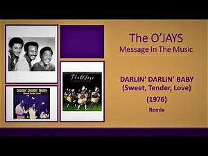 The O'Jays "DARLIN' DARLIN' BABY" Remix (1976)