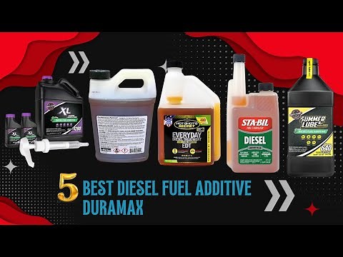 Best Diesel Fuel Additive Duramax 2024 | Top 5 Best Diesel Fuel Additive Duramax Reviews