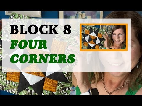 ☀️ BLOCK 8 ☀️| FOUR CORNERS | Free Quilt Tutorial | Stashbuster | Use scraps | Make a Quilt Block☀️