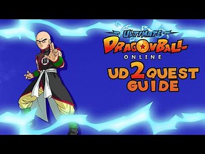 Ultimate Dragon Ball Online - UD2 Quest Unlock Guide