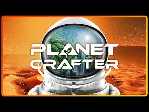 Planet Crafter w/ DansGaming - PC Gameplay