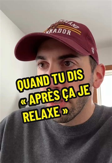 Quand tu dis après ça je relaxe #tiktokquebec #sketch #quotidien #humour