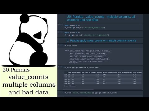 20. Pandas value_counts multiple columns, all columns and bad data