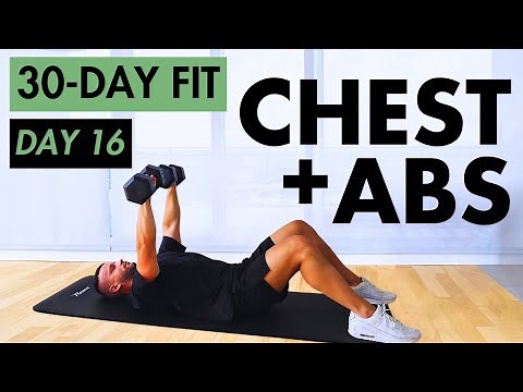 30-DAY FIT | 30-Minute CHEST & ABS - Home Workout - Dumbbells | Day 16