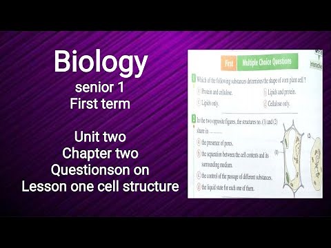 Biology|senior 1 |st term |unit 2|chapter 2|Questions on cell structure 1 |بيولوجي أولى ثانوي ت أول
