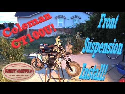 Coleman CT100U Front Suspension Install
