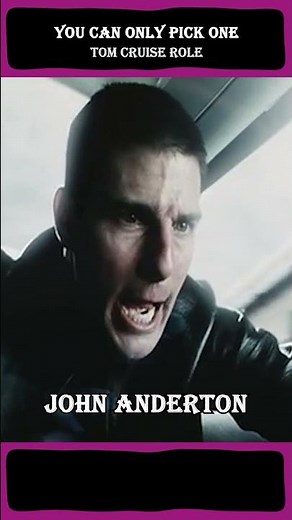 Which Tom Cruise Role Wins?