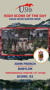 10K views · 198 reactions | Calculation complete! 燐 Thursday’s biggest score of the day award goes to John French and Babylon  During the 3’6” Performance Hunter Stake, the winning pair scored a 93 朗 Congrats to John and to everyone connected with this amazing horse! Who will it be tomorrow ⁉️ #hunterjumper #weareushunterjumper #wchr #ushja | United States Hunter Jumper Association - USHJA | Facebook