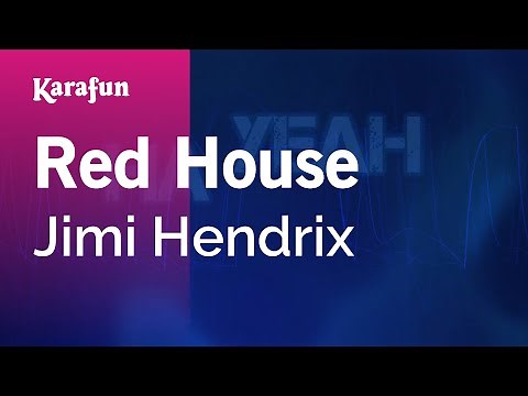 Red House - Jimi Hendrix | Karaoke Version | KaraFun