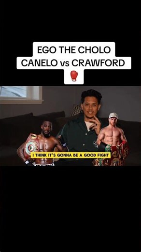 Ego The Cholo from Cholo Adventures predictions for Canelo vs Crawford | Eric Ochoa 🥊