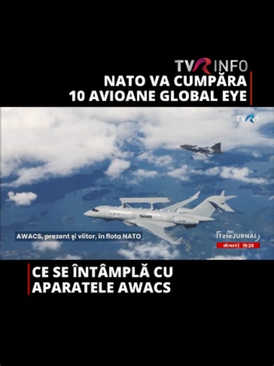 România și alți 10 aliați NATO se pregătesc pentru Global Eye. Noul avion radar al Alianței este foarte performant și eficient #foryoupagе #viralromania #tvrinfo #news #foryoupage❤️❤️ #fyp #fy #aparare #NATO #militar #Ankara #summit #Romania #awacs #avion #radar