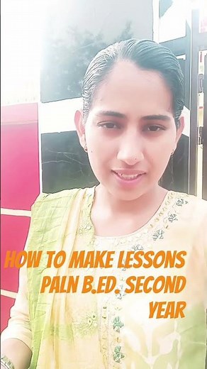 How to Make lesson plan for B.ed. practical #microteaching