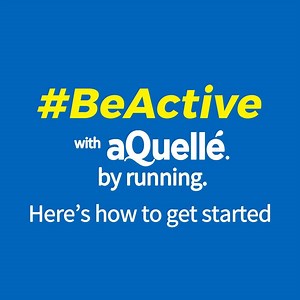 Running is a great way to #BeActive. Here’s how to get started: | aQuellé