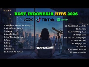 Lagu Top Hits Spotify & TikTok Indonesia Terbaru🎧Kumpulan Playlist Viral & Populer Saat Ini Enak