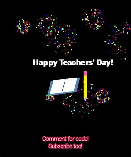 Happy Teacher's Day code! Subscribe for more!#subscribe_share_like #coding #shorts