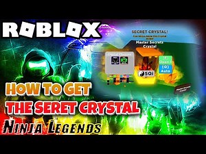 HOW TO FIND THE SECRET CRYSTAL IN NINJA LEGENDS | Roblox