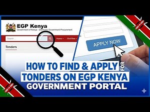 How To Find and Apply For Tenders on EGP Kenya Portal