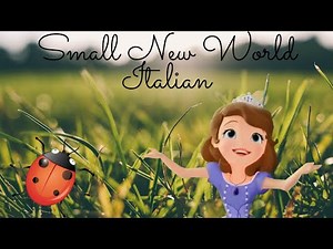 Sofia the First Small New World {Italian}
