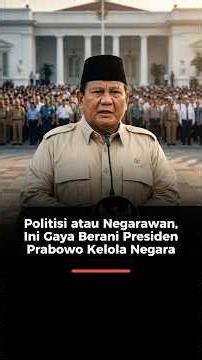 President Prabowo’s Bold Style of Statecraft