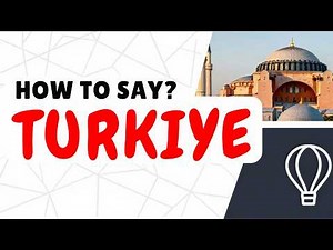 Stop Saying Türkiye Wrong! (Official Pronunciation)