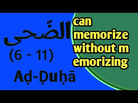 How to memorize Quran with easy, Surah Ad Duha (6-11)