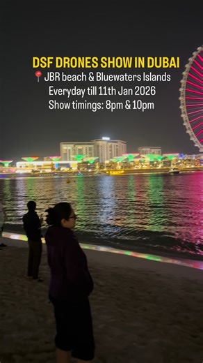 Kanwal Khan on Instagram: "Some nights in Dubai feel unreal ✨🫶🏻 A quiet waterfront, the skyline glowing, and the sky turning into a canvas of lights. The DSF light & drone show is one of those simple moments you stop and stare ❤️ no tickets, no rush, just pure magic above you. 📍 The Beach, JBR & Bluewaters ⏰ 8 PM & 10 PM 🎟️ Free to watch Save this for a cozy evening plan 🙃❤️ #dubai #dubai🇦🇪 #dubaiinstagram #dubaievents #dubaidroneshow #droneshow #dsf #lightshow #dubairealestate #dubaiblog