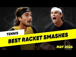 Tennis BEST Racket Smashes & Angry Moments! - May 2024
