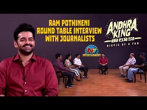 Ram Pothineni Round Table Interview with Journalists | Andhra King Taluka Movie || @NTVENT