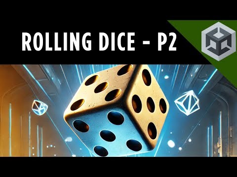 How to make rolling dice 3D in Unity - Part 2