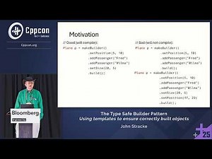 Lightning Talk: The Type Safe Builder Pattern for C++ - John Stracke - CppCon 2025
