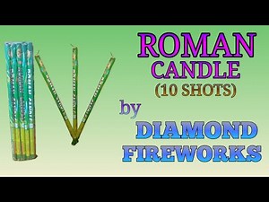 Roman Candle 10 Shots by Diamond Fireworks