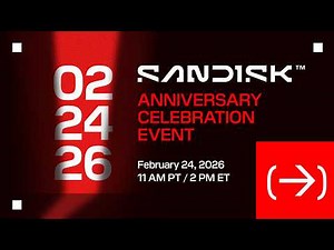 Sandisk Anniversary Event 2026