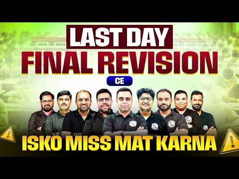 GATE 2026 Civil Engineering Final Revision | GATE CE Last Day Preparation | Isko Miss Mat Karna