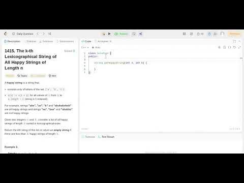 Daily leetcode problem in C++ 1415 The k-th Lexicographical String of All Happy Strings of Length n