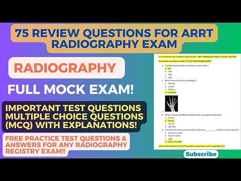 75 Radiography ARRT Registry Practice Test Questions (Mock Exam 2025)