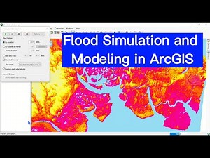 Flood Simulation and Modeling in ArcGIS