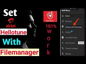 Filemanager Ke Song Ko Airtel Hellotune Me Kaise Set Karte Hai | How To Set Airtelhellotune