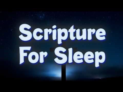 Bible Verses for Sleep — Calm Voices Instead of Busy Thoughts (8 Hours)