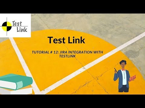 TUTORIAL #12|HOW TO INTEGRATE JIRA WITH TESTLINK|TESTLINK INTEGRATION WITH JIRA| RAHUL QA LABS[2020]