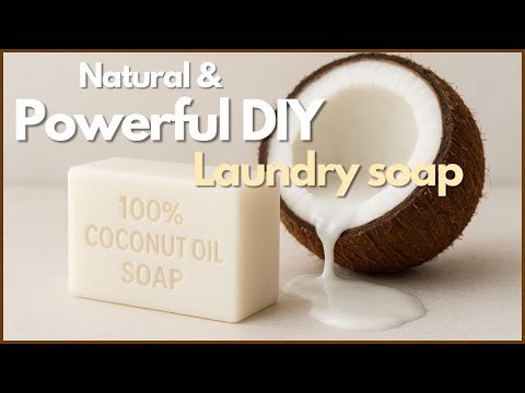 The Only Soap You Need! DIY Natural Coconut Soap Tutorial