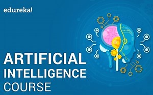 【计算机】人工智能完全入门课程（By Edureka）