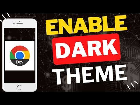 How to Enable Dark Mode in Chrome Dev Mobile