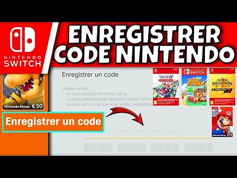 🎮🔢🔑 Comment utiliser un code Nintendo Switch - Tutoriel 2025