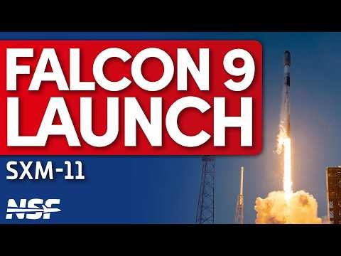 SpaceX Falcon 9 Launches SXM-11