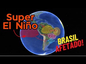 SUPER EL NIÑO confirmado!!! O mais forte dos últimos 70 anos!