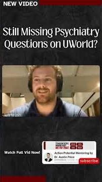 Psychiatry questions on Step 1 should feel straightforward.